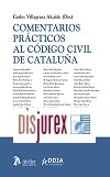 Comentarios prcticos al Cdigo civil de Catalua