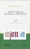 Prontuario de Prctica Notarial (2 Tomos) 4 Edicin 2023
