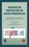 Tratado de proteccin de datos personales - Pasado, presente y futuro de la tutela jurdica de los derechos de la privacidad