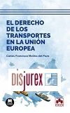 El Derecho de los transportes en la Unin Europea