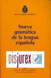 Nueva Gramtica de la Lengua Espaola (Manual)