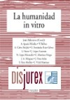 Humanidad In Vitro, La