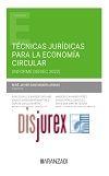 Tcnicas jurdicas para la economa circular (Informe DERIEC 2022)