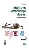 Introduccin a la medicina legal y forense (2 Edicin) 2023