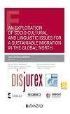 An exploration of socio-cultural and linguistic issues for a sustainable migration in the global north