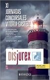 La anticipacin de la insolvencia: soluciones conservativas y reestructuraciones - XI Jornadas concursales Vitoria-Gazteiz