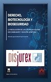 Derecho, biotecnologa y bioseguridad - La regulacin de las tcnicas de ADN recombinante y edicin gentica