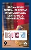 Reclamacin judicial de deudas internacionales dentro de la Unin Europea