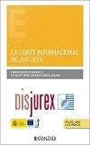 La Corte Internacional de Justicia