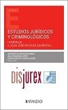 Estudios jurdicos y criminolgicos- Homenaje a Juan Jos Nicols Guardiola