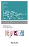 Anlisis de las Operaciones Financieras: Teora, Supuestos y Aplicaciones en Excel