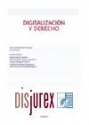 Digitalizacin y Derecho (1 Edicin) 2024