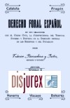 Derecho Foral Español  (3 Volúmenes)