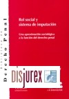 Rol social y sistema de imputación. Una aproximación sociológica a la función del derecho penal