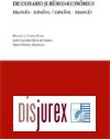 Diccionario Jurídico - Económico. Frances - Español / Español - Frances