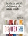 Estadística Aplicada a a Historia y a las Ciencias Sociales.