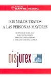 Los Malos tratos a las personas mayores