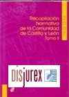 Recopilación normativa de la Comunidad de Castilla y León. 2 Tomos
