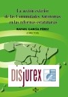 La acción exterior de las Comunidades Autónomas en las reformas estatutarias