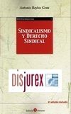 Sindicalismo y Derecho Sindical (9ª edición revisada enero 2025)