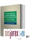 Prevención de riesgos laborales en la construcción