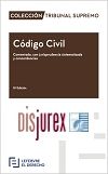 Código Civil - Comentado, con jurisprudencia sistematizada y concordancias (10ª Edición) 2023