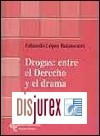 Drogas: entre el derecho y el drama