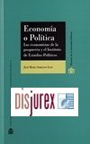 Economía o Política . Los economistas de la posguerra y el Instituto de Estudios Políticos 