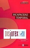 Guía práctica sobre incapacidad temporal (4ª edición) actualizada a Octubre de 2023