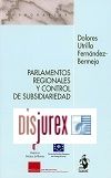 Los parlamentos regionales y el control de subsidiariedad