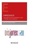 Enredados - Argumentación, interpretación y prueba en el derecho