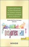 La praxis del programa de justicia restaurativa en Catalunya : narrativas, reflexiones y aprendizajes desde la facilitación