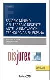 Salario mínimo y el trabajo decente ante la innovación tecnológica en España