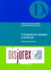 Competencia desleal y antitrust. Sistemas ilícitos