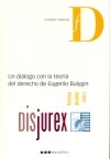 Un diálogo con la teoría del derecho de Eugenio Bulygin