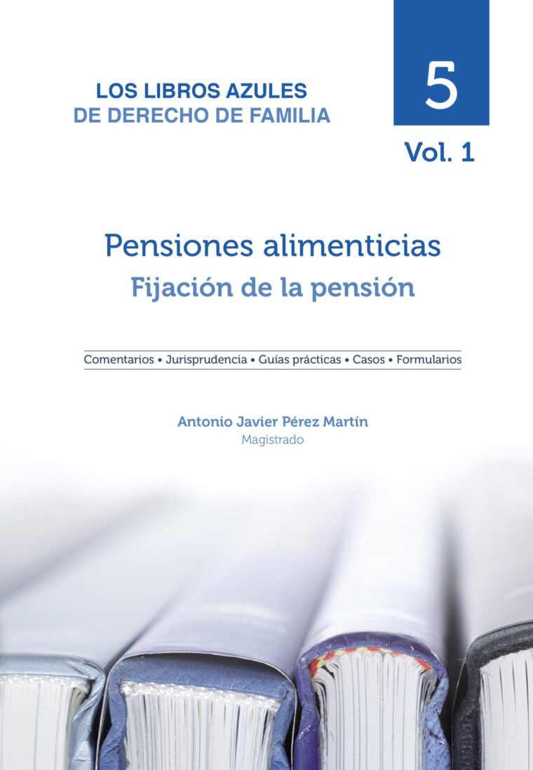 Pensiones alimenticias Volumen 1 - Tomo 5