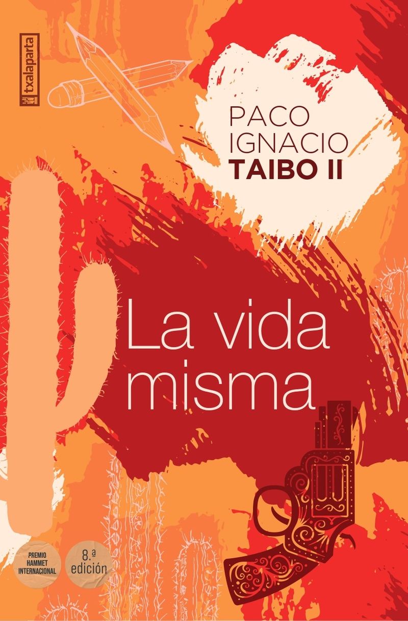 La vida misma