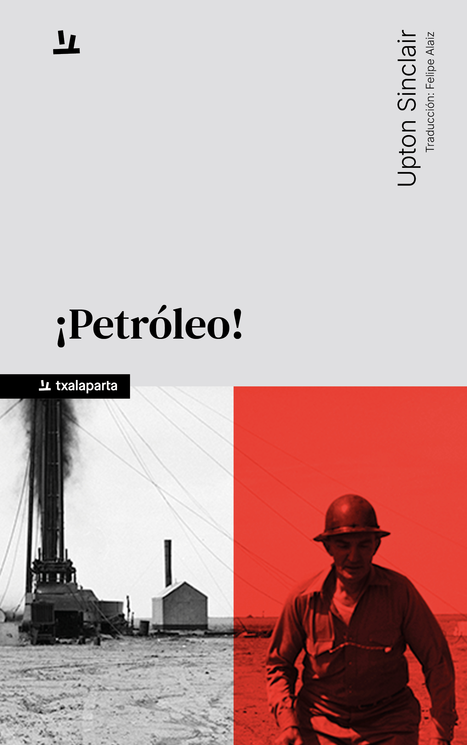 ¡Petróleo!