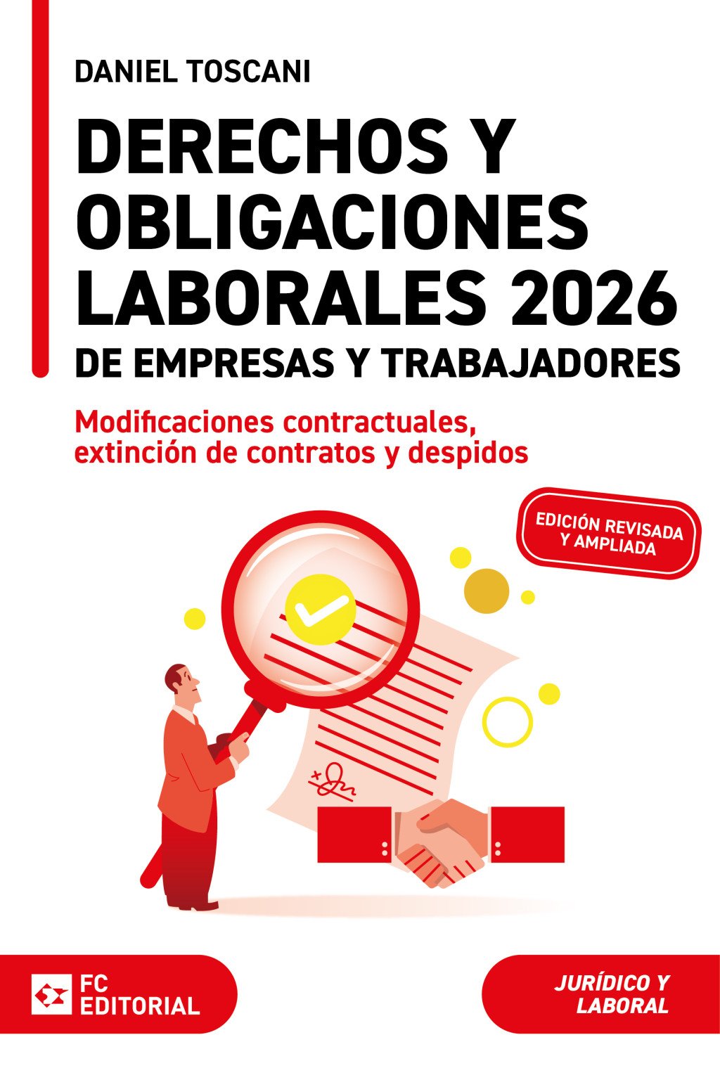 Derechos y obligaciones laborales de empresas y trabajadores 2026