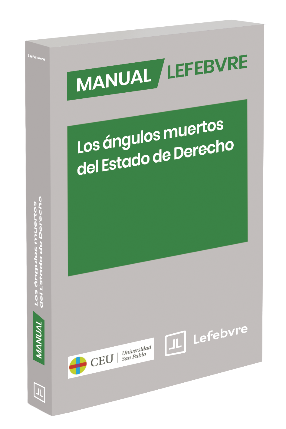 Manual Los ángulos muertos del Estado de Derecho