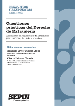 Cuestiones prácticas del Derecho de Extranjería