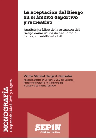 La aceptación del Riesgo en el ámbito deportivo y recreativo