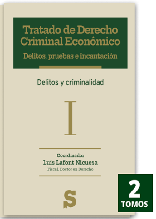 Tratado de Derecho Criminal Económico