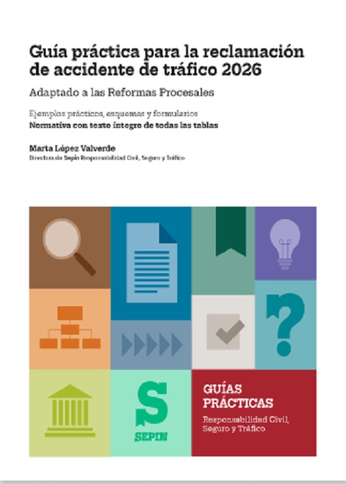 Guía práctica para la reclamación de accidente de tráfico 2026