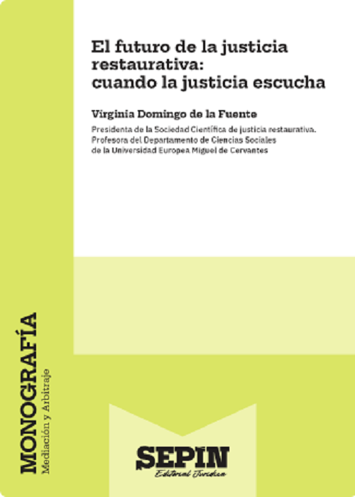 El futuro de la justicia restaurativa: cuando la justicia escucha