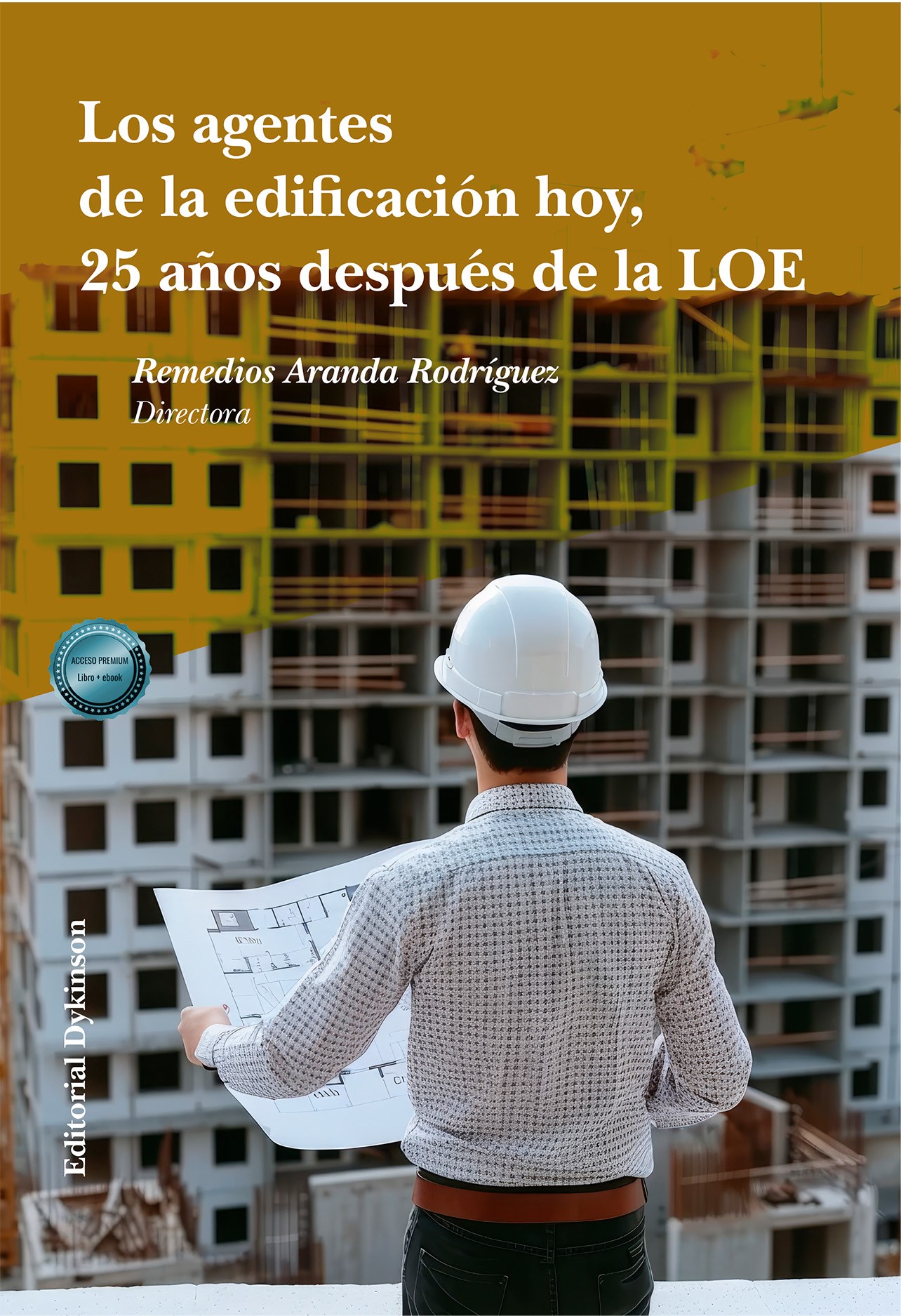 Los agentes de la edificación hoy, 25 años después de la LOE