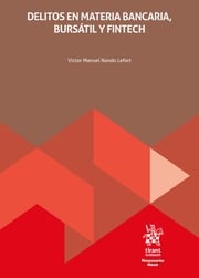 Delitos en materia bancaria, bursátil y Fintech