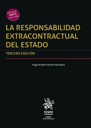 La responsabilidad extracontractual del Estado 3ª Edición