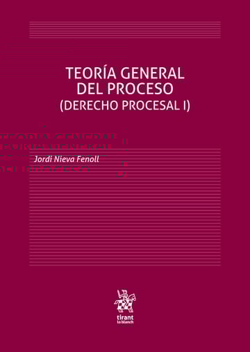 Teoría general del proceso (Derecho Procesal I)