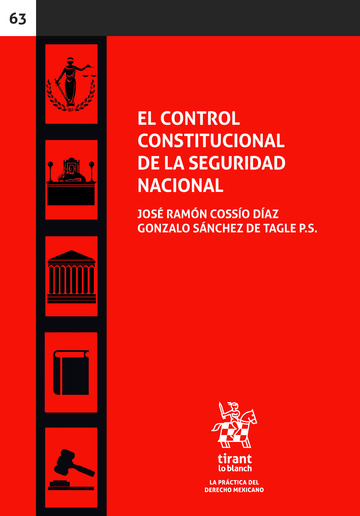 El control constitucional de la seguridad nacional Nº63